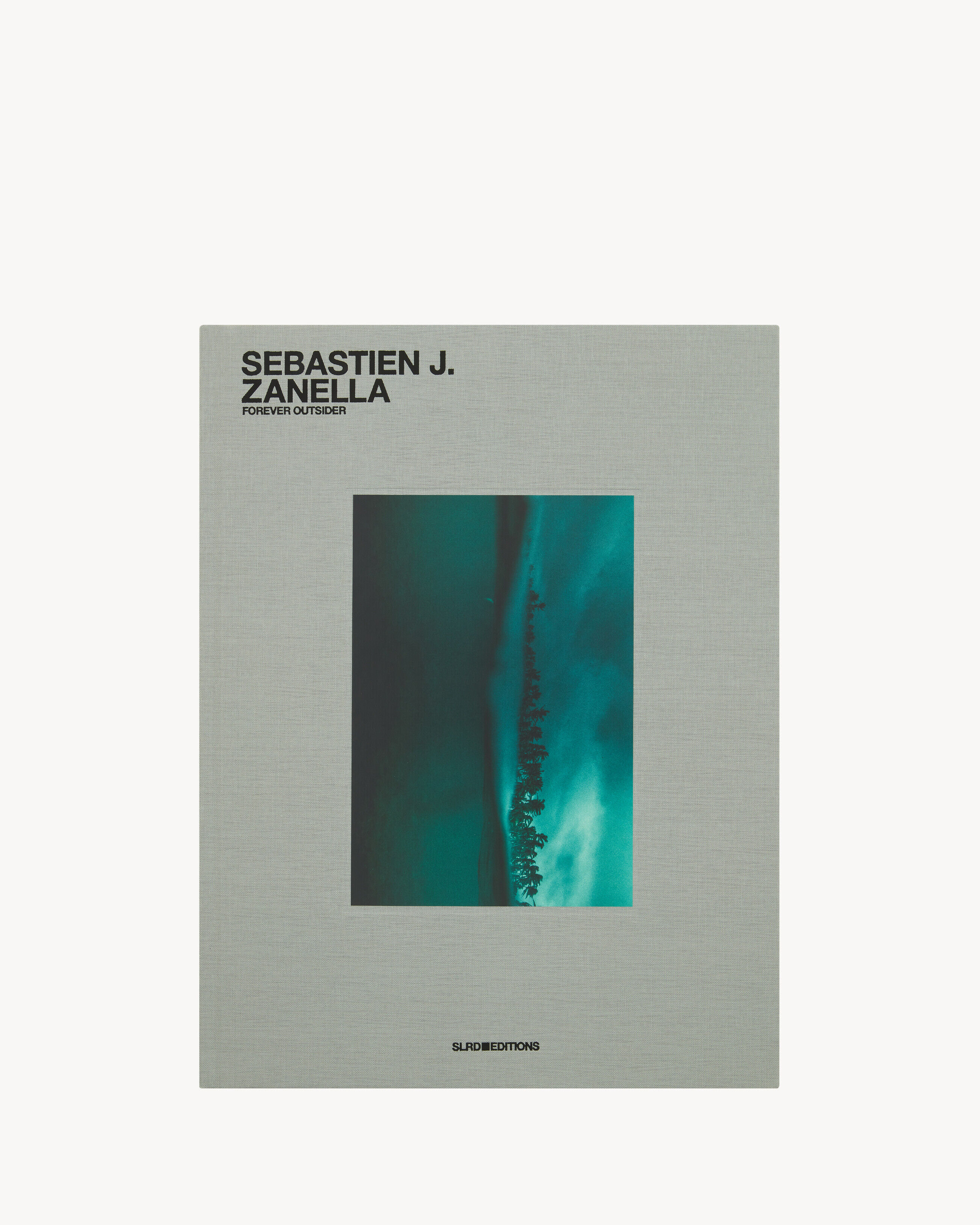 Rive Droite Sl Editions: Sebastien Zanella/Forever Outsider - Black