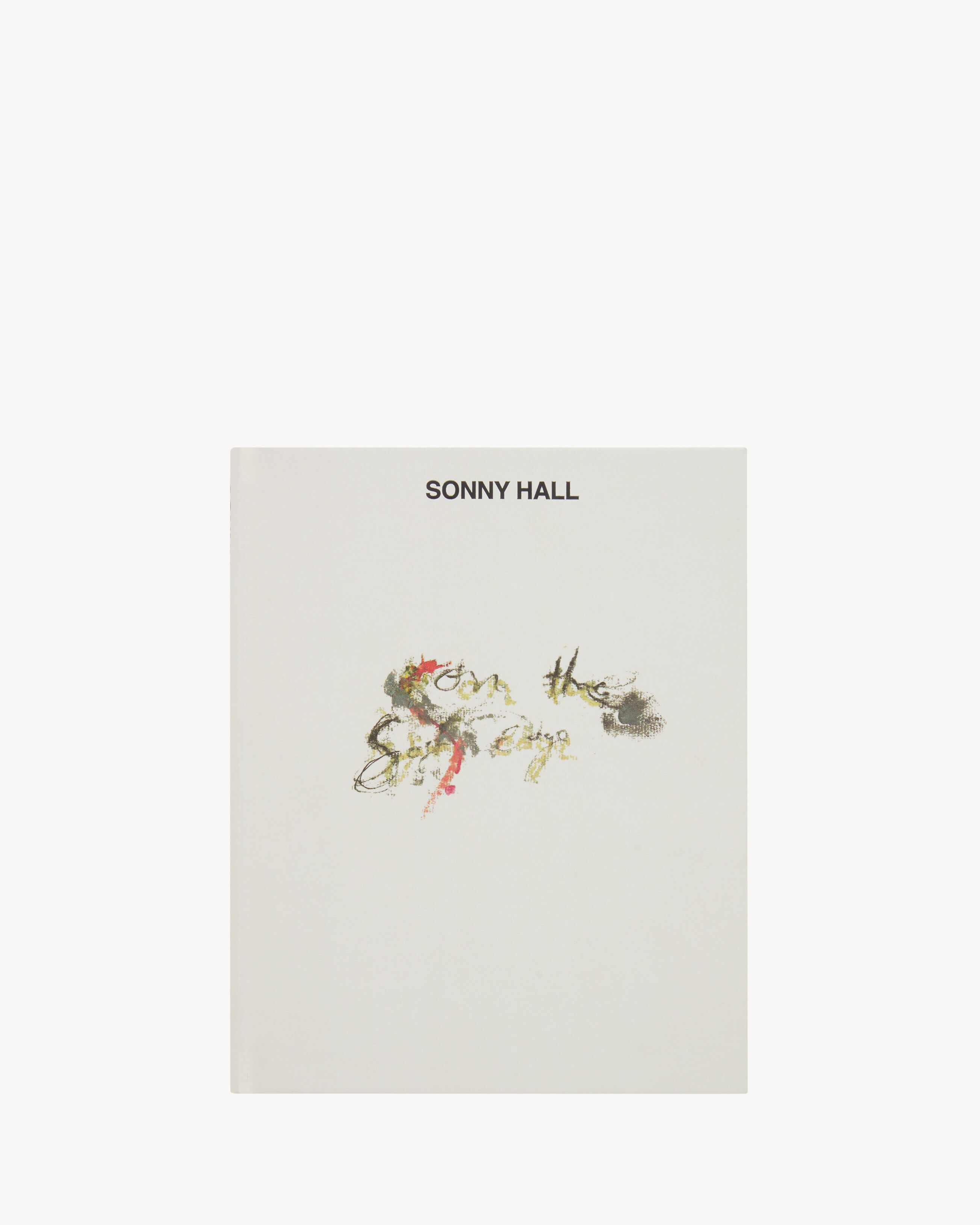 Rive Droite Sl Editions: Sonny Hall - On The Soft Edge - Weiß